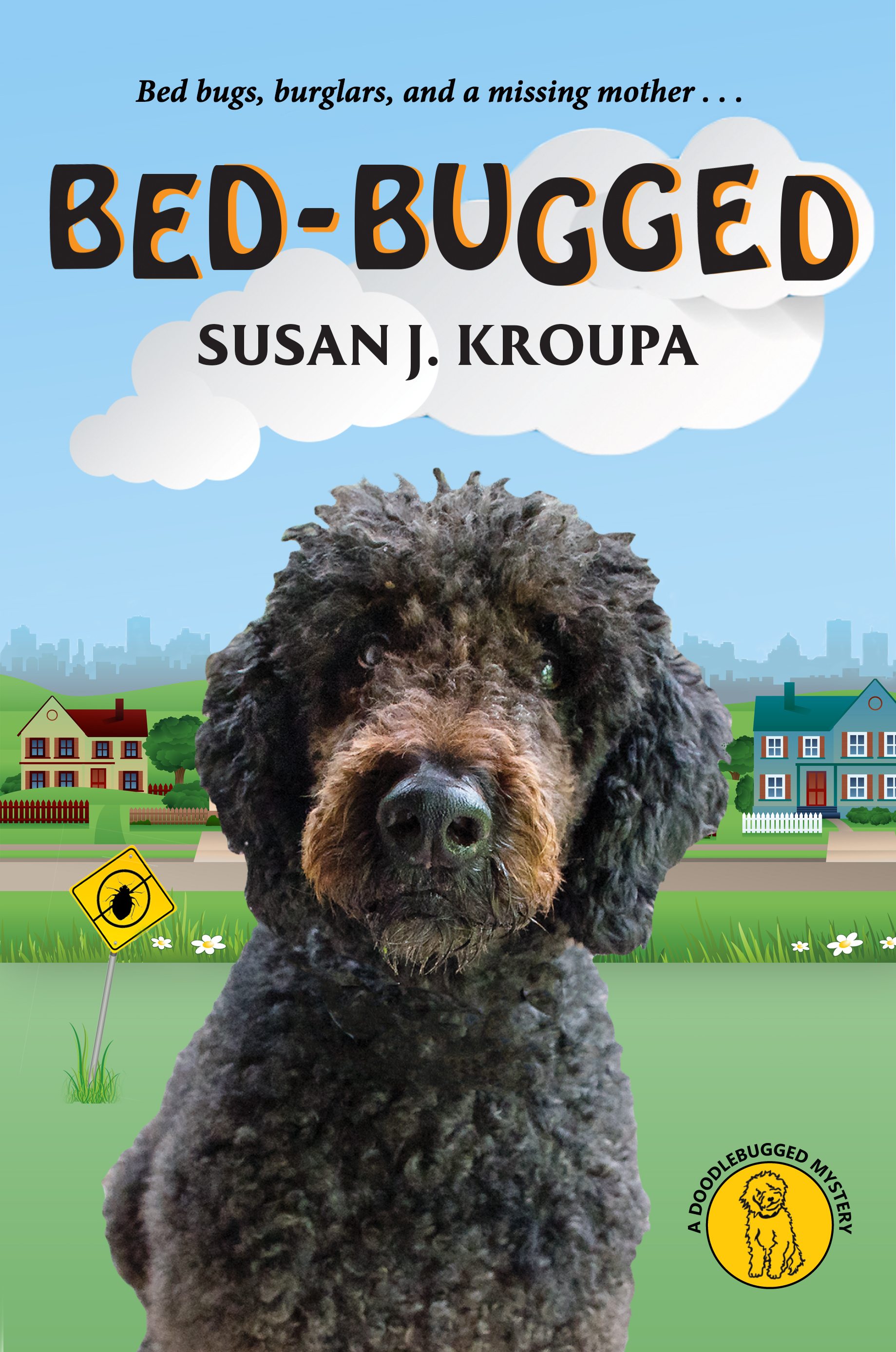 Bed-Bugged (Doodlebugged Mysteries, #1)