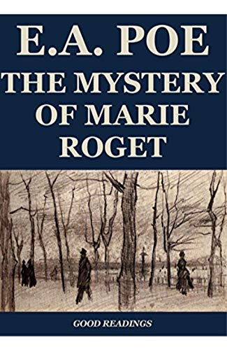 The Mystery Of Marie Roget
