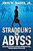 Straddling the Abyss: Creat...