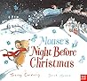Mouse's Night Before Christmas by Tracey Corderoy