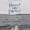 Present Over Perfect by Shauna Niequist