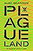 Plague Land (Remade #1)