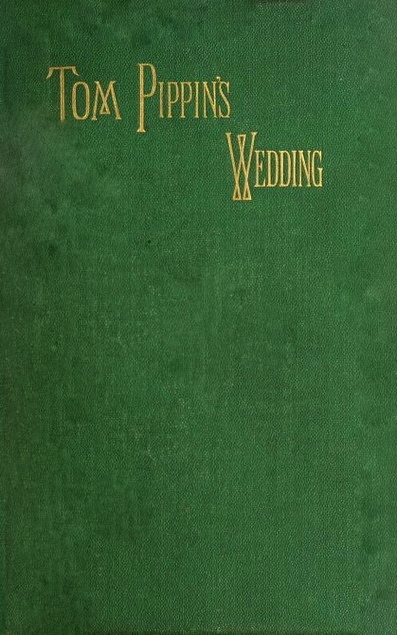 Tom Pippin's Wedding: A Novel (Hardcover)