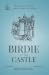 Birdie at the Castle (Birdi...