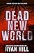 Dead New World