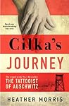 Cilka's Journey by Heather   Morris