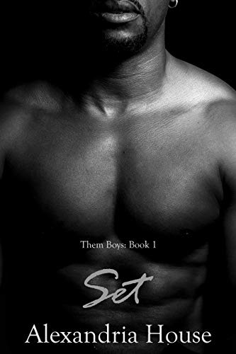 Set (Them Boys, #1)