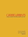 CROSSCURRENTS: Contemporary Selections from the Rodríguez Collection of Cuban Artists (Rodrigrez Collection)