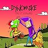 Dynomike by Frankie B. Rabbit