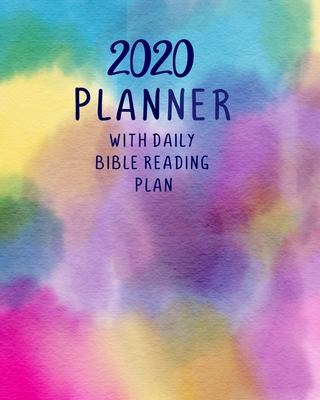 2020 Planner with Daily Bible Reading Plan: Hand-Designed Calendar with Bible Verses, Writing Prompts for Notes and Prayer Requests with Watercolor Cover