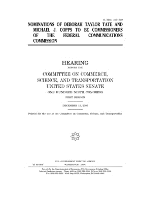 Nominations of Deborah Taylor Tate and Michael J. Copps to be commissioners of the Federal Communications Commission