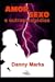 Amor, Sexo e Outras Tragédias by Danny Marks