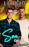 Son of A by J.D. Light Son of A by J.D. Light
