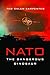 NATO: The Dangerous Dinosaur