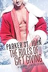 The Rules of Gift Giving by Parker St. John