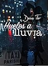 Hueles a lluvia by Dona Ter