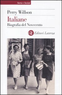 Italiane. Biografia del Novecento (Paperback)