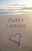 Faith's Crossing (Somervill...