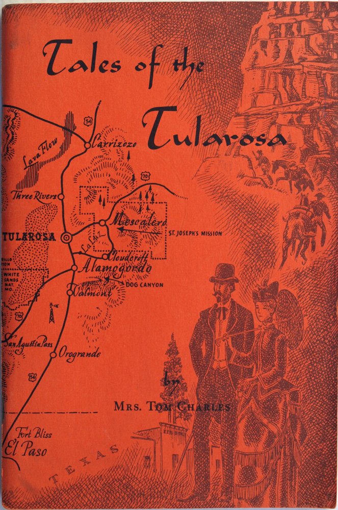 Tales Of The Tularosa
