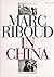 Marc Riboud in China : Forty Years of Photography