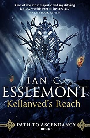 Kellanved's Reach (Path to Ascendancy Book 3)