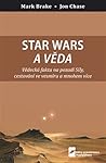 Star Wars a věda:...