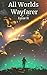 All Worlds Wayfarer: Issue 2