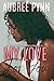 My Love for You by Aubreé Pynn