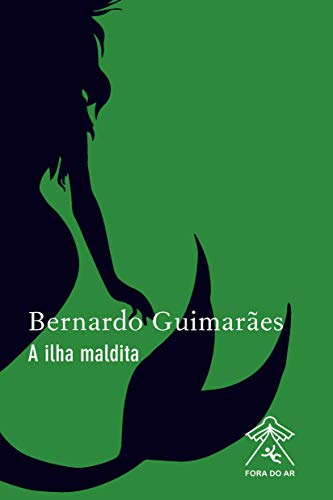A ilha maldita (Editora Fora do Ar) (Portuguese Edition)