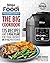The Official Big Ninja Foodi Pressure Cooker Cookbook: 175 Recipes and 3 Meal Plans for Your Favorite Do-It-All Multicooker