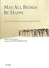 May All Beings Be Happy by Beop Jeong