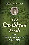 The Caribbean Iri...