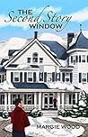 The Second Story Window by Margie Wood