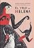 El velo de Helena by María García Esperón