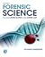 Forensic Science: From the Crime Scene to the Crime Lab [RENTAL EDITION] (What's New in Criminal Justice)