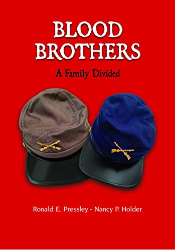Blood Brothers: A Family Divided (Blood Brothers - a saga of a 19th century working-class family Book 1)