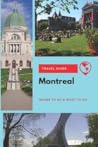 Montreal Travel Guide: Where to Go & What to Do