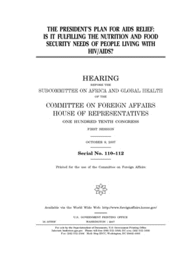 The President's plan for AIDS relief: is it fulfilling the nutrition and food security needs of people living with HIV/AIDS?
