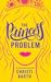 The Princess Problem (Sexy Misadventures of Royals)