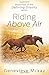 Riding Above Air: Book Four in the Defining Gravity Series