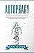 Autophagy by Dan Cook