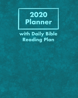 2020 Planner with Daily Bible Reading Plan: Hand-Designed Calendar with Bible Verses, Writing Prompts for Notes and Prayer Requests with Teal Cover