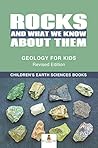 Rocks and What We...