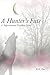 A Hunter's Fate (Supernatur...