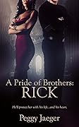 A Pride of Brothers: Rick