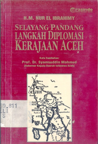 Selayang Pandang Langkah Diplomasi Kerajaan Aceh