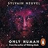 Only Human