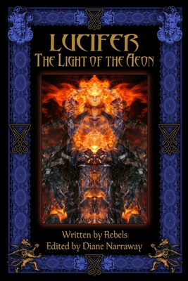 Lucifer: The Light of the Aeon (Paperback)