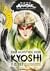 Der Aufstieg von Kyoshi (Die Avatar-Chroniken #1)