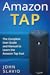 Amazon Tap: The Complete User Guide and Manual to Learn the Amazon Tap Fast